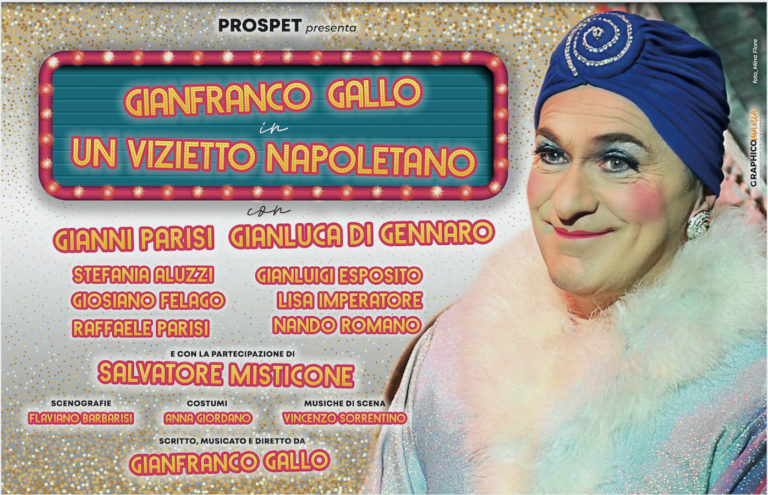 “Un vizietto napoletano” in scena al Teatro Augusteo, con l’attore Gianfranco Gallo