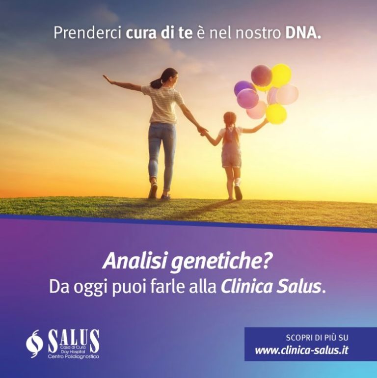 SANITA’. Alla Clinica Salus il nuovo servizio di indagini genetiche per la diagnostica preventiva e la terapia di precisione    