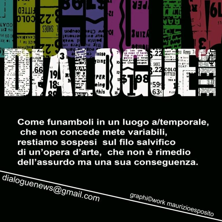 Dialogue Siete, un nuovo progetto artistico di Maurizio Esposito