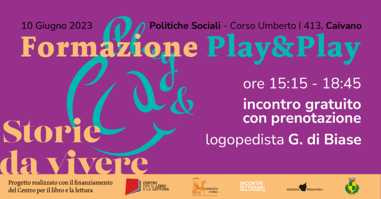 Incontri Letterari organizza il percorso formativo “Play and Play”